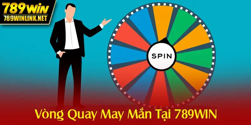 Vòng quay miễn phí 789win