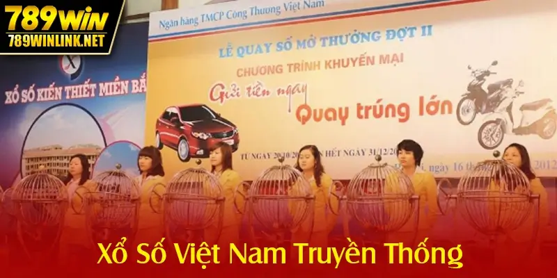Xổ Số Việt Nam Truyền Thống